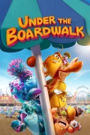 Under the Boardwalk filmi izle