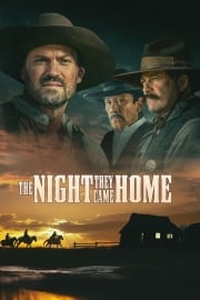 The Night They Came Home full film izle