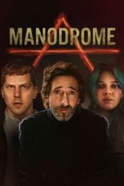 Manodrome sansürsüz izle