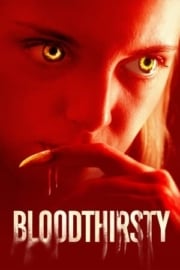 Bloodthirsty HD film izle